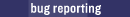 bug reporting